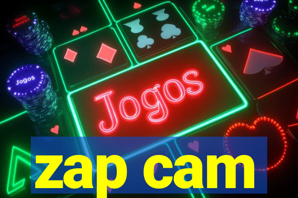 zap cam